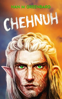 Chehnuh by Han M Greenbarg - Paperback