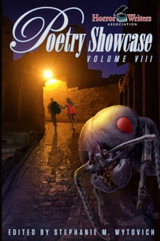 HWA Poetry Showcase Volume VIII : 8 by Stephanie Wytovich - Paperback