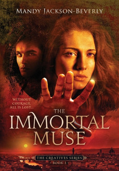 The Immortal Muse : 3 by Mandy Jackson-Beverly - Hardback