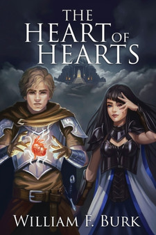 The Heart of Hearts by William F Burk - Paperback
