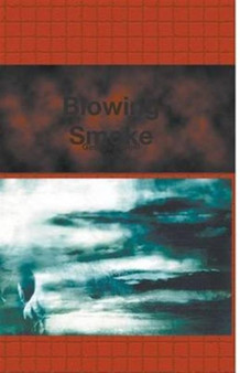 Blowing Smoke