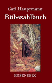 Rubezahlbuch by Carl Hauptmann - Hardback