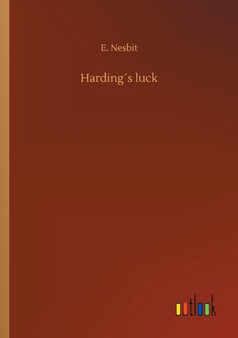 Hardings Luck by E Nesbit - Paperback