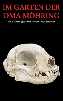 Im Garten der Oma Moehring by Ingo Strecker - Paperback