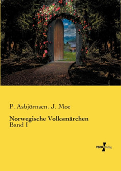 Norwegische Volksmarchen : Band I by P Asbjoernsen - Paperback
