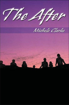 The After by Michele Clarke - Paperback