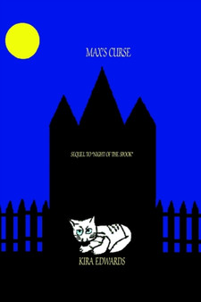 Max's Curse : Sequel to Night of the Spook by Kira A Edwards - Paperback