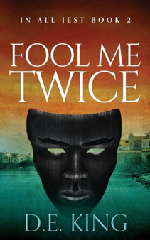 Fool Me Twice : 2 by D E King - Paperback