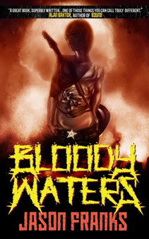 Bloody Waters by Jason Franks - Paperback