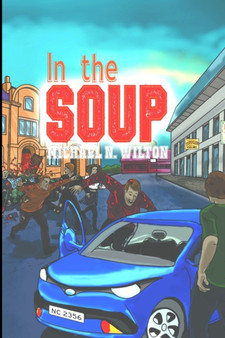 In The Soup : Large Print Edition