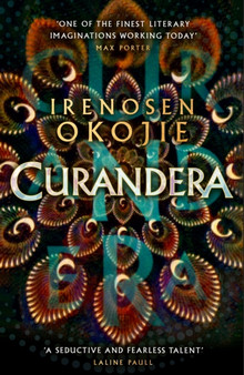 Curandera by Irenosen Okojie - Paperback