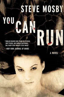 You Can Run : A Novel