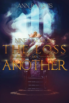 The Loss of Another : 3 by Ann Bakshis - Paperback