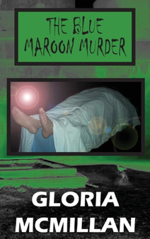 The Blue Maroon Murder