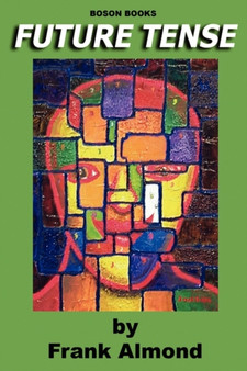 Future Tense by Frank Almond - Paperback