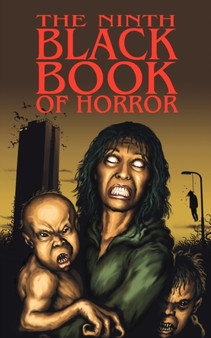 The Ninth Black Book of Horror by Charles Black - Paperback