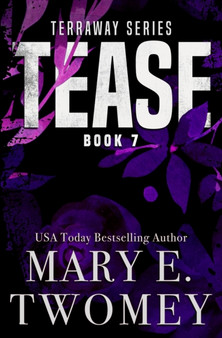 Tease by Mary E Twomey - Paperback