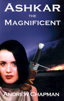 Ashkar the Magnificent by Andrew Chapman - Paperback