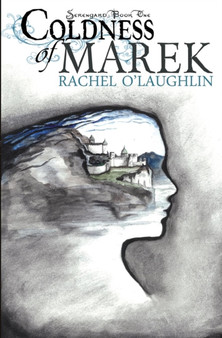 Coldness of Marek by Rachel O'Laughlin - Paperback