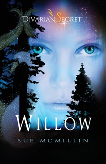 Willow : 1 by Sue McMillin - Paperback