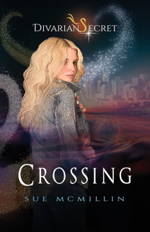 Crossing : 2 by Sue McMillin - Paperback