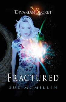Fractured : 3 by Sue McMillin - Paperback