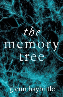 The Memory Tree by Glenn Haybittle - Paperback