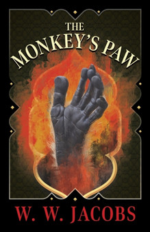 The Monkey's Paw by W.W. Jacobs - Paperback