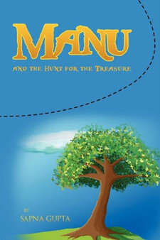 Manu and the Hunt for the Treasure by Sapna Gupta - Paperback