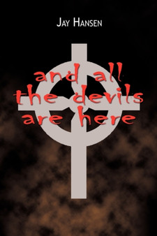 And All the Devils are Here by Jay Hansen - Paperback