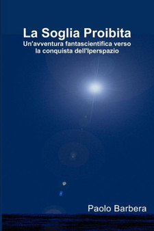 La Soglia Proibita by Paolo Barbera - Paperback