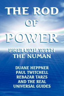 The Rod of Power by Duane Heppner - Paperback