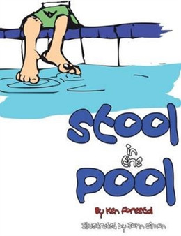 Stool in the Pool by Ken Forestal - Paperback