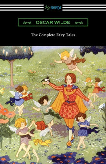 The Complete Fairy Tales by Oscar Wilde - Paperback