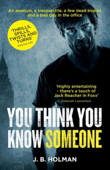 You Think You Know Someone