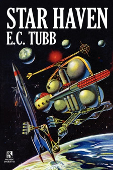 Star Haven : A Science Fiction Tale / The Time Trap: A Science Fiction Novel (Wildside Double #26) by E C Tubb - Paperback