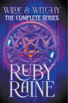 Wilde & Witchy The Complete Series : 2 by Ruby Raine - Paperback