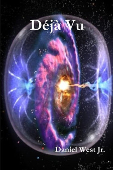 Deja Vu by Daniel West - Paperback