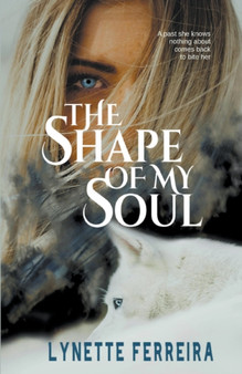 The Shape of My Soul by Lynette Ferreira - Paperback