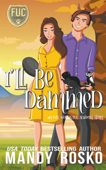 I'll Be Dammed by Mandy Rosko - Paperback