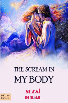 The Scream In My Body by Sezai Topal - Paperback