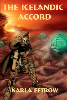 The Icelandic Accord by Karla Fetrow - Paperback
