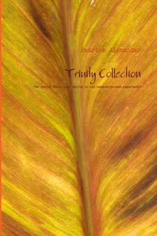 Trinity Collection by Patrick Alexander - Paperback