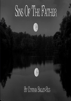 Sins of the Father by Mrs.Cynthia Bailey-Rug - Paperback