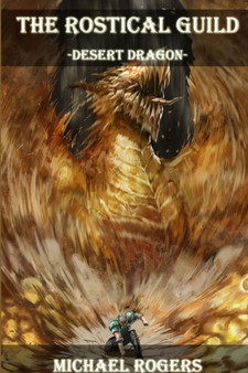 Desert Dragon by Michael Rogers - Paperback