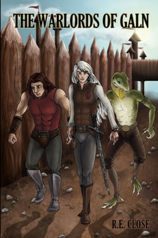 THE Warlords of Galn by R.E. CLOSE - Paperback