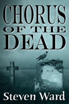 Chorus Of The Dead by Steven Ward - Paperback