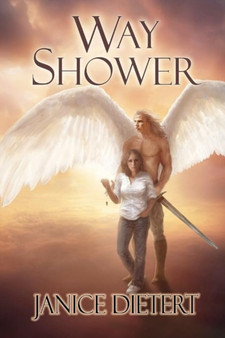 Way Shower by Janice Dietert - Paperback