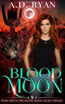 Blood Moon : 1 by A D Ryan - Paperback