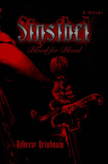 Sinsibel : Blood for Blood by Andrew Grinbaum - Paperback